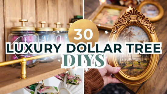 30 DIY Luxury Home Decor Dollar Tree Dupes Featured Image 