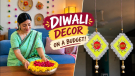 Budget-Friendly Diwali Home Decor Ideas | Easy Diwali DIYs ✨ Featured Image 