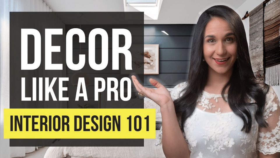 INTERIOR DESIGN 101 PRO Tips | TOP 3 Principles for Home Decor - Cozy ...