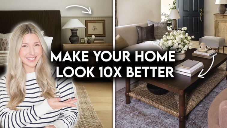10 HOME DECORATING TRICKS THAT MAKE YOUR HOME FEEL 10X BETTER Featured Image
