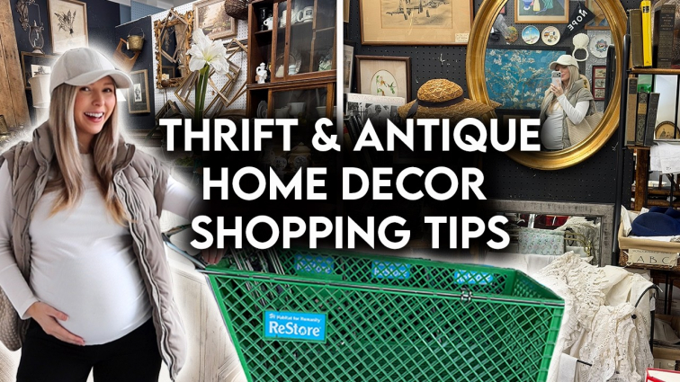 THRIFT + ANTIQUE  SHOP WITH ME 2026 | HOME DECOR THRIFTING TIPS Featured Image